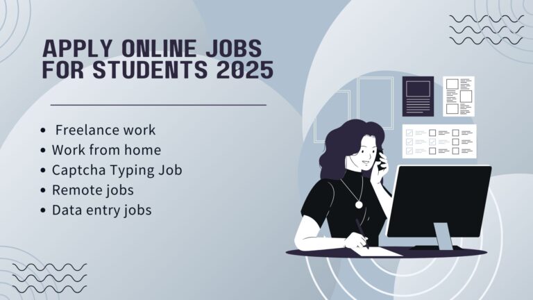 Apply Online Jobs for Students 2025